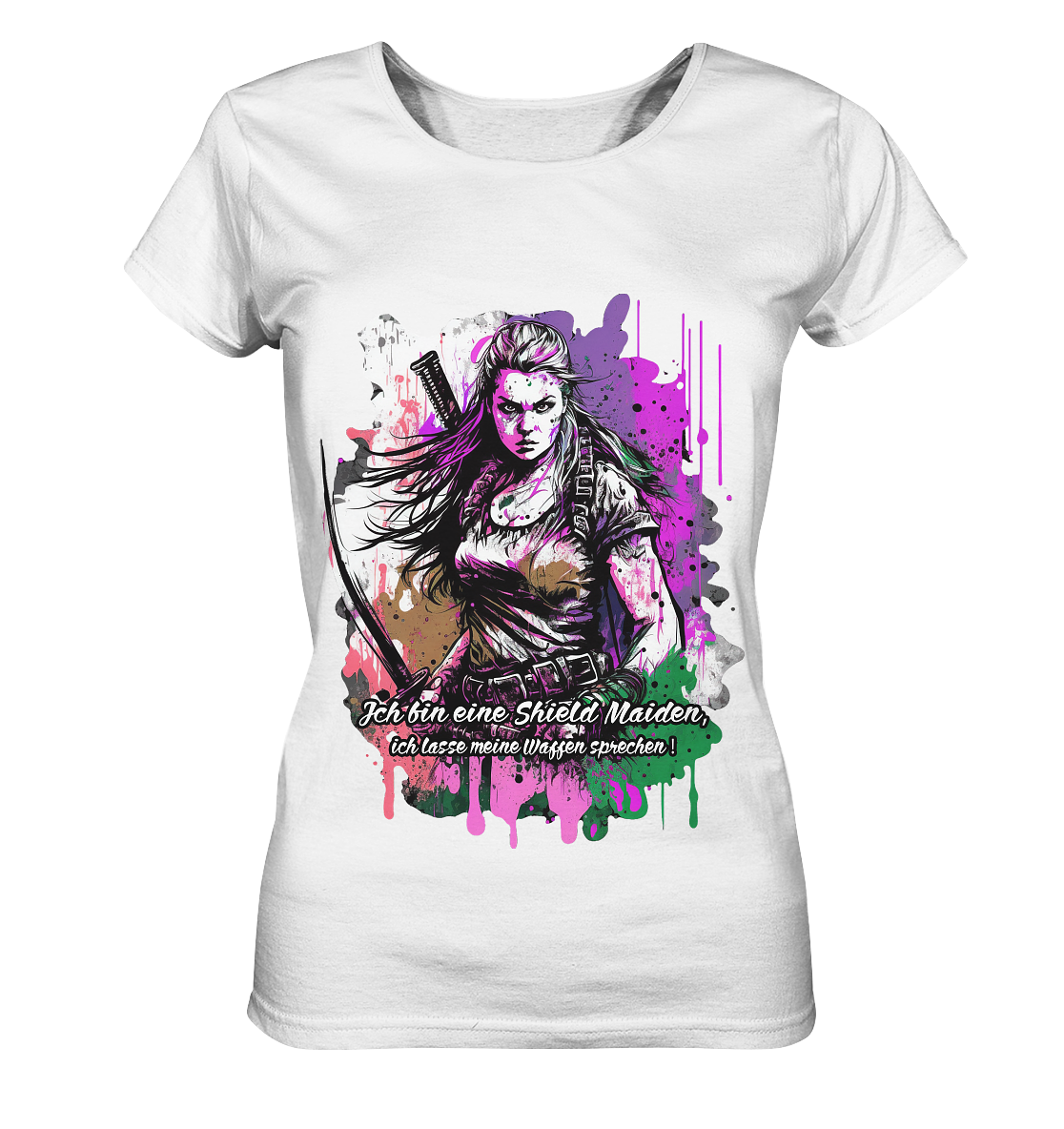 Shield Maiden Ich Lasse Meine Waffen Sprechen - Ladies Organic Shirt