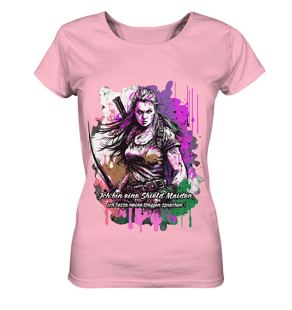 Shield Maiden Ich Lasse Meine Waffen Sprechen - Ladies Organic Shirt