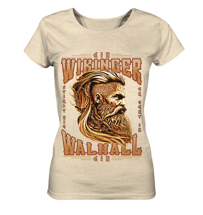 Ein Wikinger Stirbt Nie - Ladies Organic Shirt