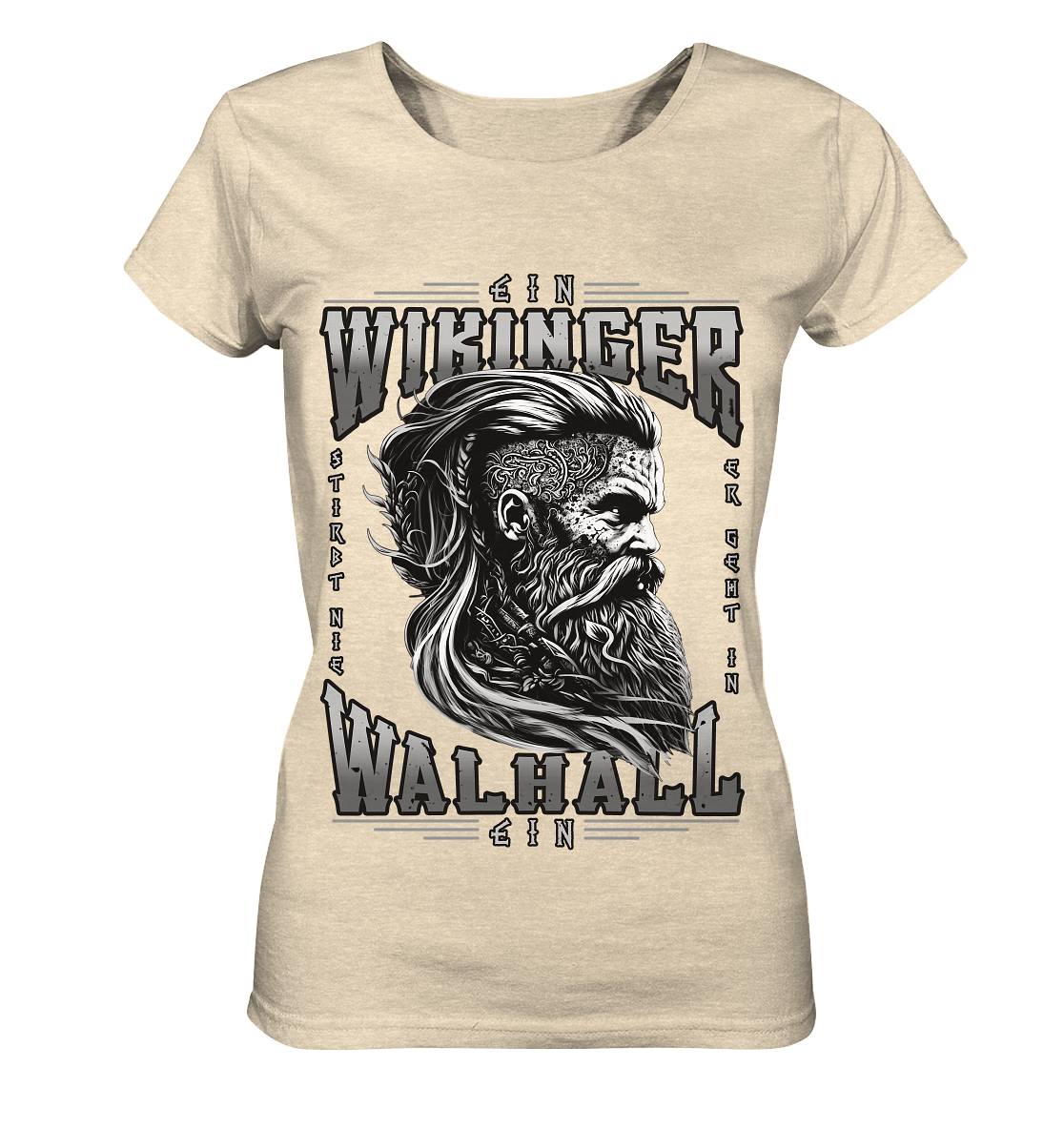 Ein Wikinger Stirbt Nie  - Ladies Organic Shirt