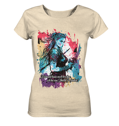 Shield Maiden Niemand Kann Mich Brechen - Ladies Organic Shirt