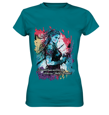 Shield Maiden Niemand Kann Mich Brechen - Ladies Premium Shirt