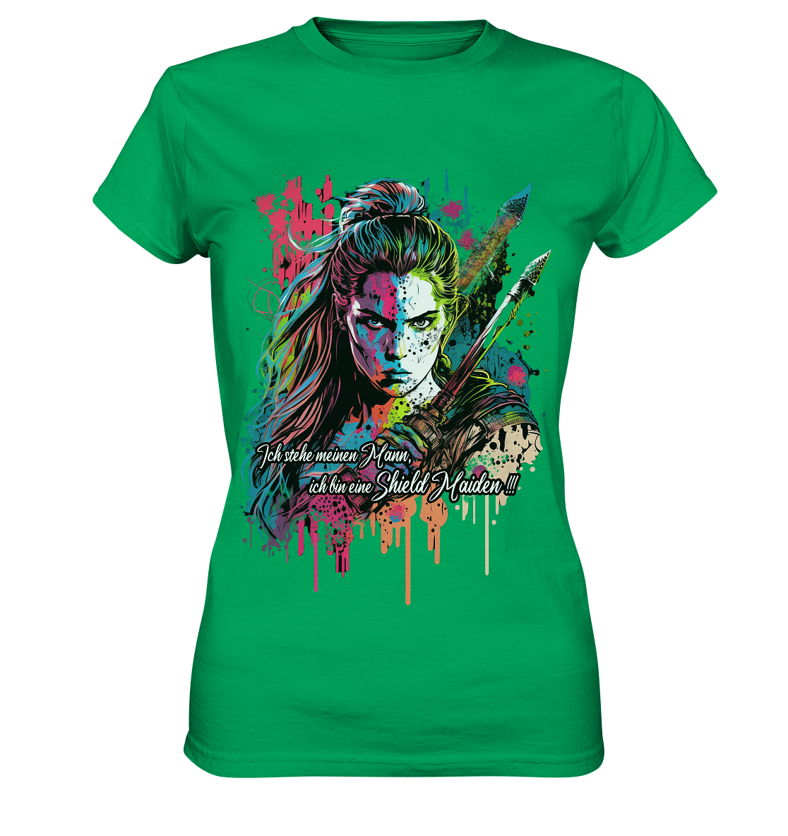 Shield Maiden Ich Stehe Meinen Mann - Ladies Premium Shirt