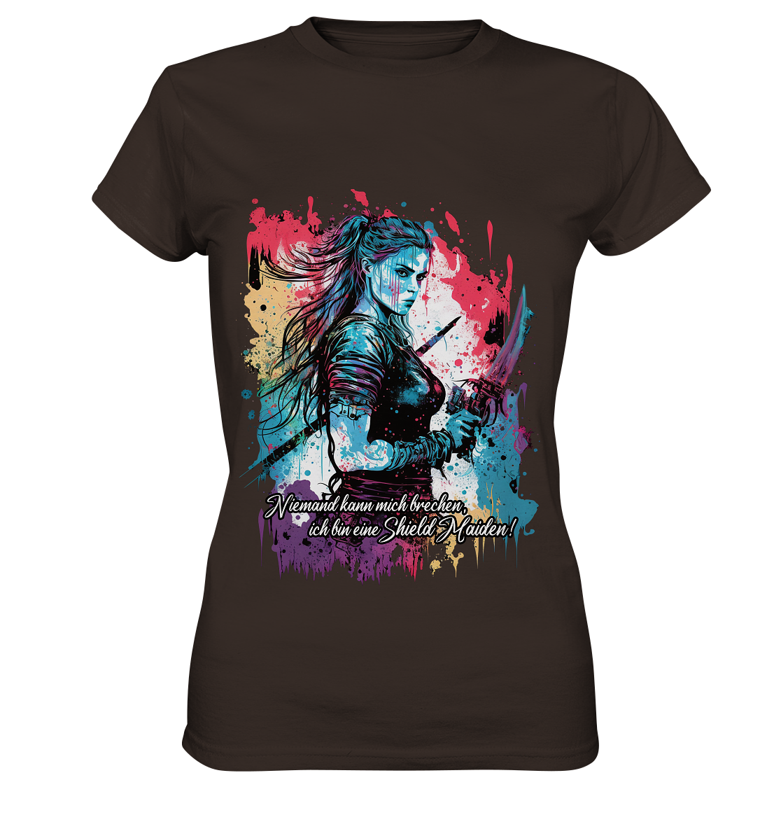 Shield Maiden Niemand Kann Mich Brechen - Ladies Premium Shirt