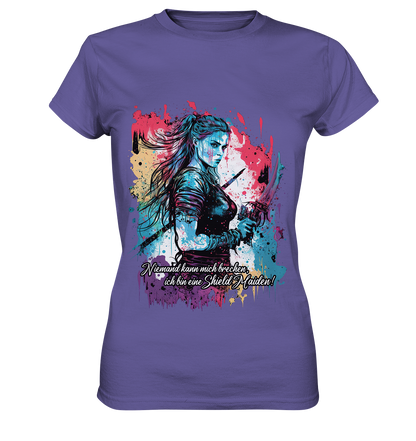 Shield Maiden Niemand Kann Mich Brechen - Ladies Premium Shirt