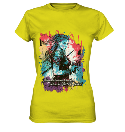 Shield Maiden Niemand Kann Mich Brechen - Ladies Premium Shirt