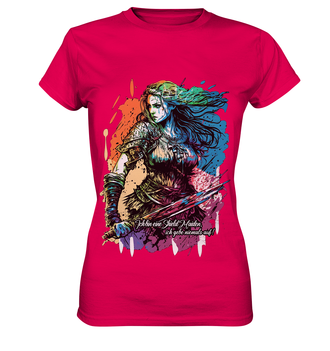 Shield Maiden Gib Nie Auf ! - Ladies Premium Shirt