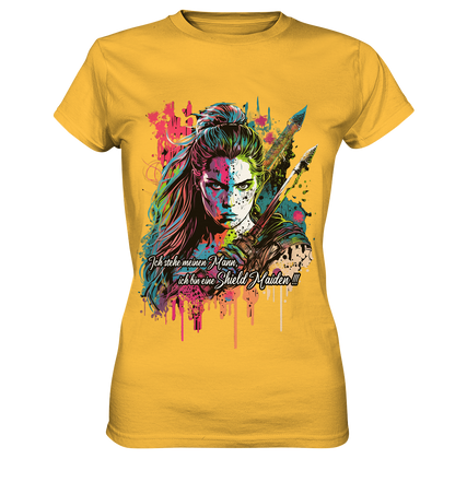 Shield Maiden Ich Stehe Meinen Mann - Ladies Premium Shirt