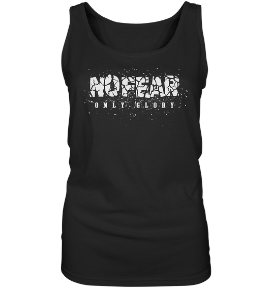 No Fear Only Glory - Ladies Tank-Top