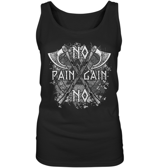 No Pain No Gain  - Ladies Tank-Top