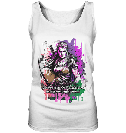 Shield Maiden Ich Lasse Meine Waffen Sprechen - Ladies Tank-Top