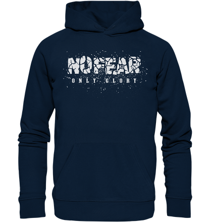 No Fear Only Glory - Organic Basic Hoodie