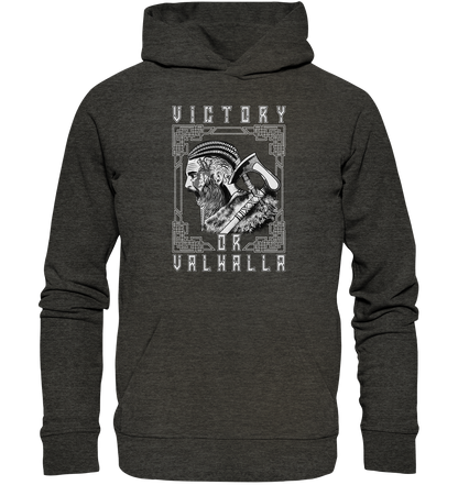 Wikinger Victory or Valhalla  - Organic Basic Hoodie