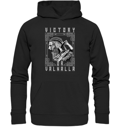 Wikinger Victory or Valhalla  - Organic Basic Hoodie