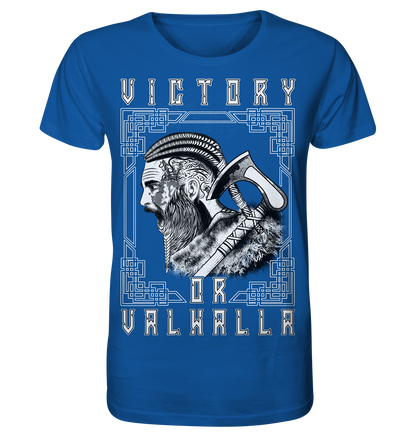 Wikinger Victory or Valhalla - Organic Basic Shirt