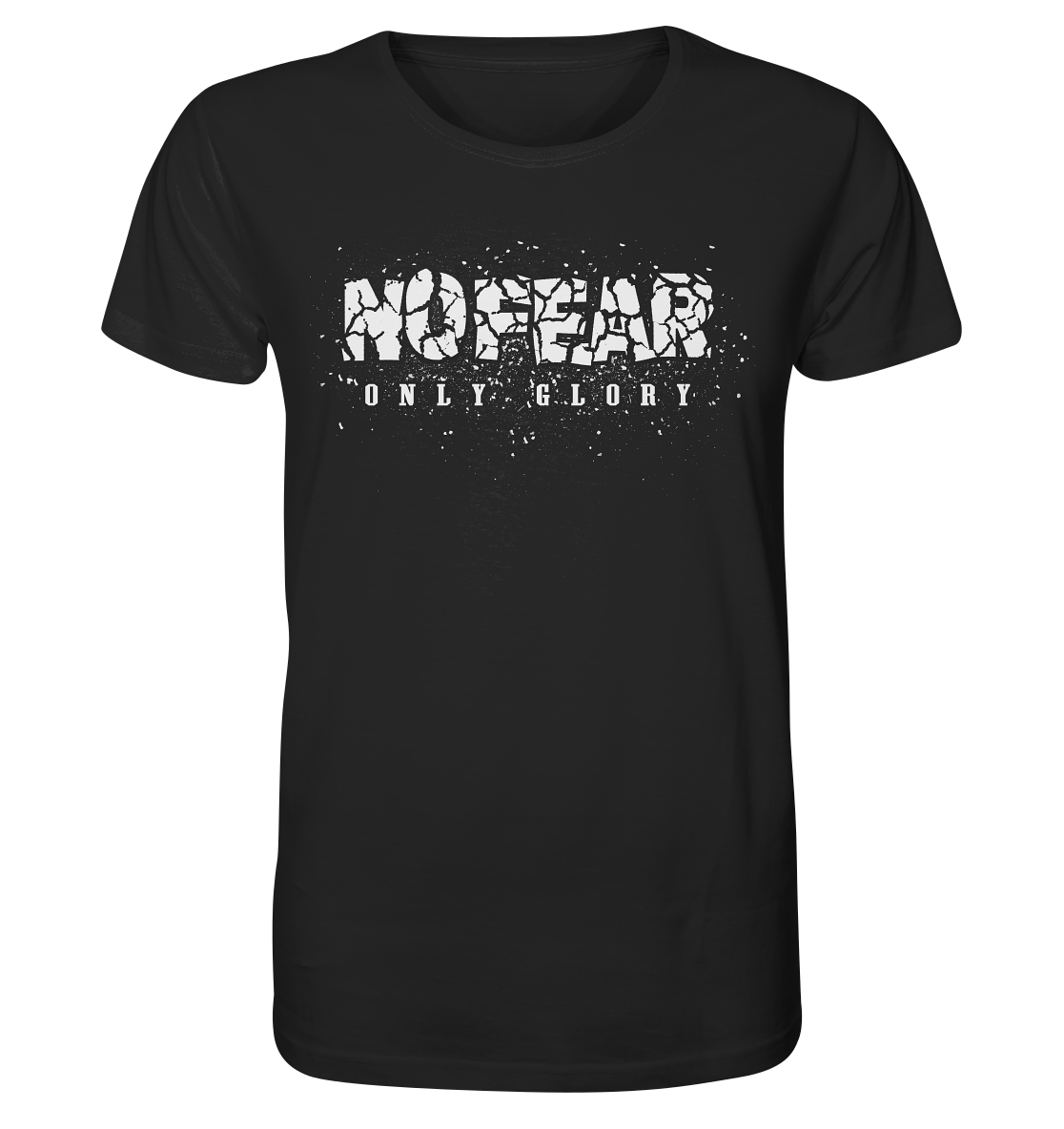 No Fear Only Glory - Organic Basic Shirt