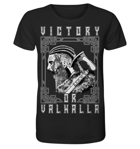 Wikinger Victory or Valhalla - Organic Basic Shirt