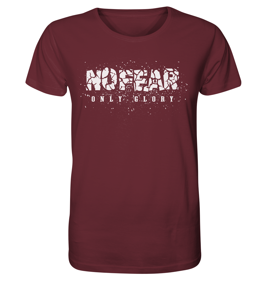 No Fear Only Glory - Organic Basic Shirt