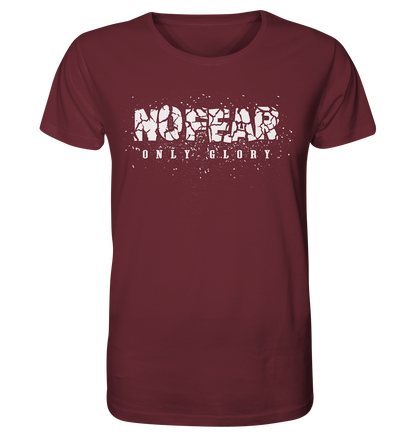 No Fear Only Glory - Organic Basic Shirt