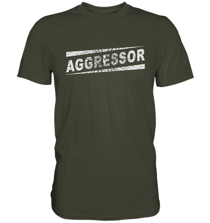 Aggressor - Premium Shirt