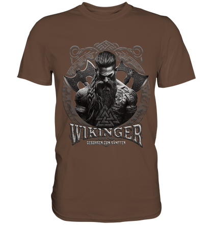 Wikinger Geboren Zum Kämpfen - Premium Shirt