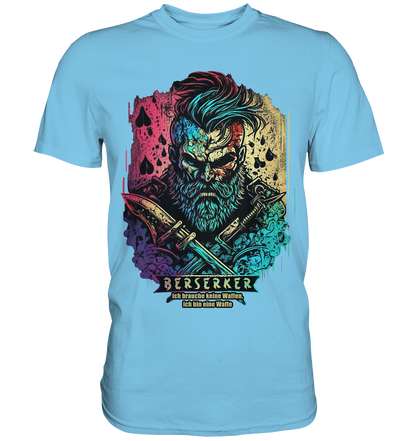 Berserker # 3 - Premium Shirt