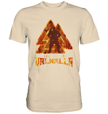 See You In Valhalla - Premium Shirt