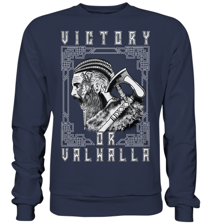 Wikinger Victory or Valhalla - Premium Sweatshirt