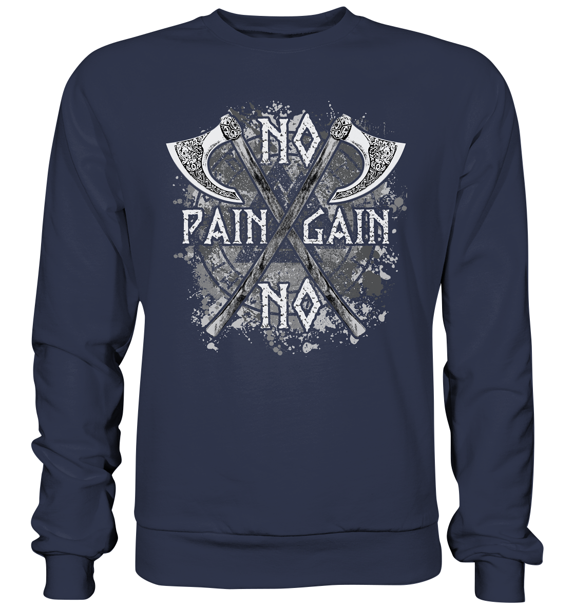 No Pain No Gain  - Premium Sweatshirt