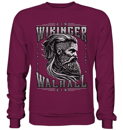 Ein Wikinger Stirbt Nie  - Premium Sweatshirt