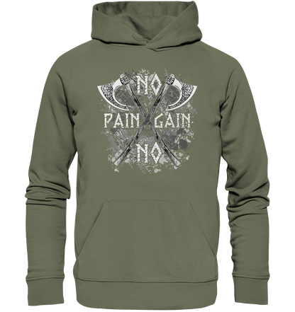 No Pain No Gain  - Premium Unisex Hoodie