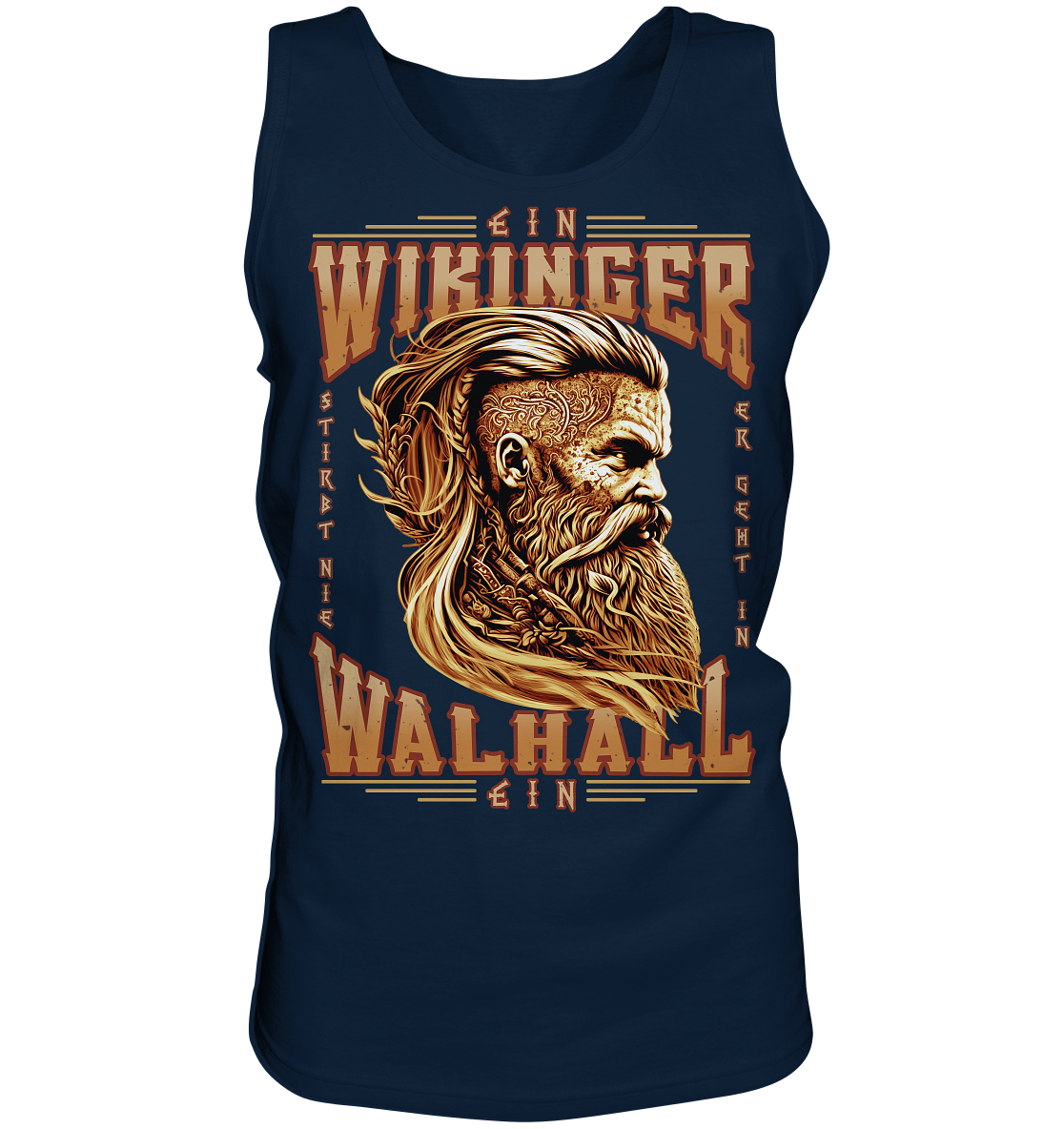 Ein Wikinger Stirbt Nie - Tank-Top