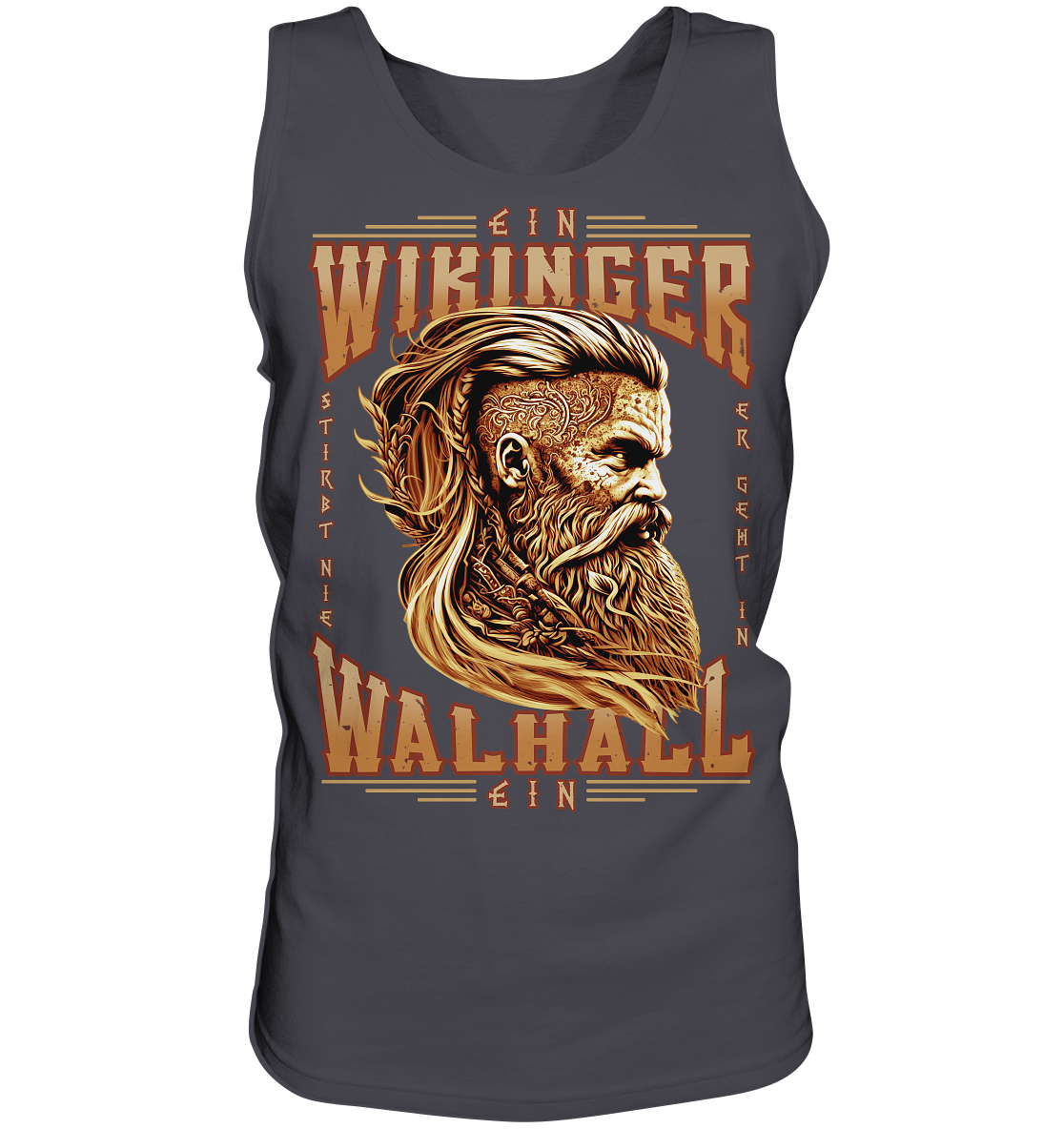 Ein Wikinger Stirbt Nie - Tank-Top