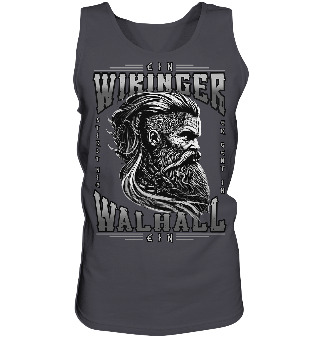 Ein Wikinger Stirbt Nie  - Tank-Top