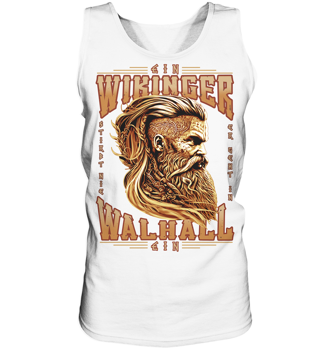 Ein Wikinger Stirbt Nie - Tank-Top