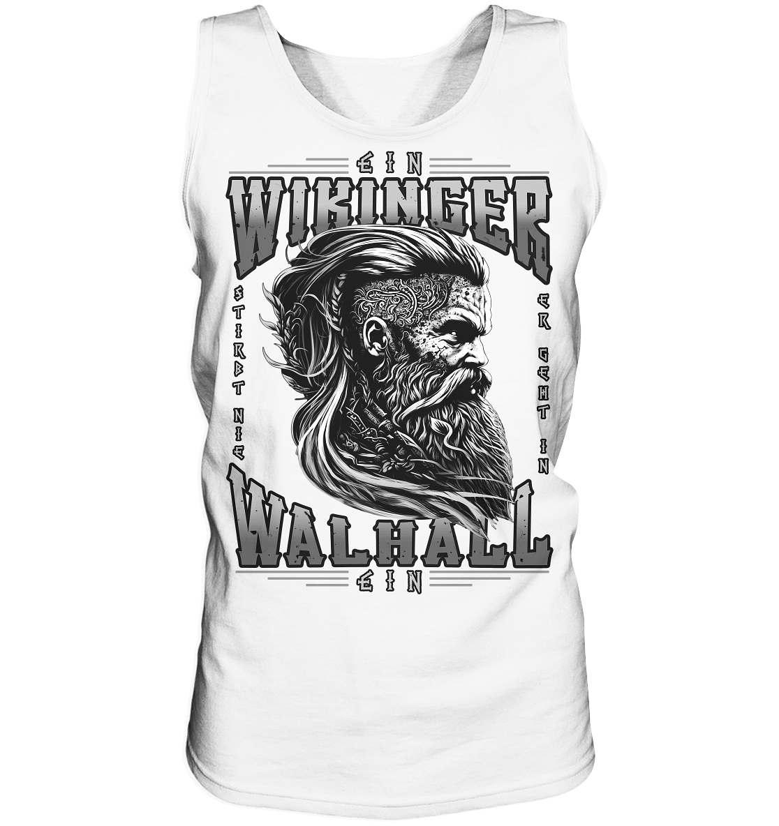 Ein Wikinger Stirbt Nie  - Tank-Top